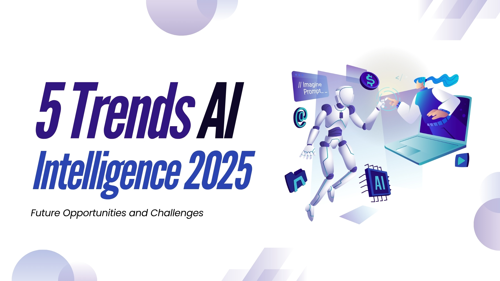 5-trends-ai-intelligence-in-2025