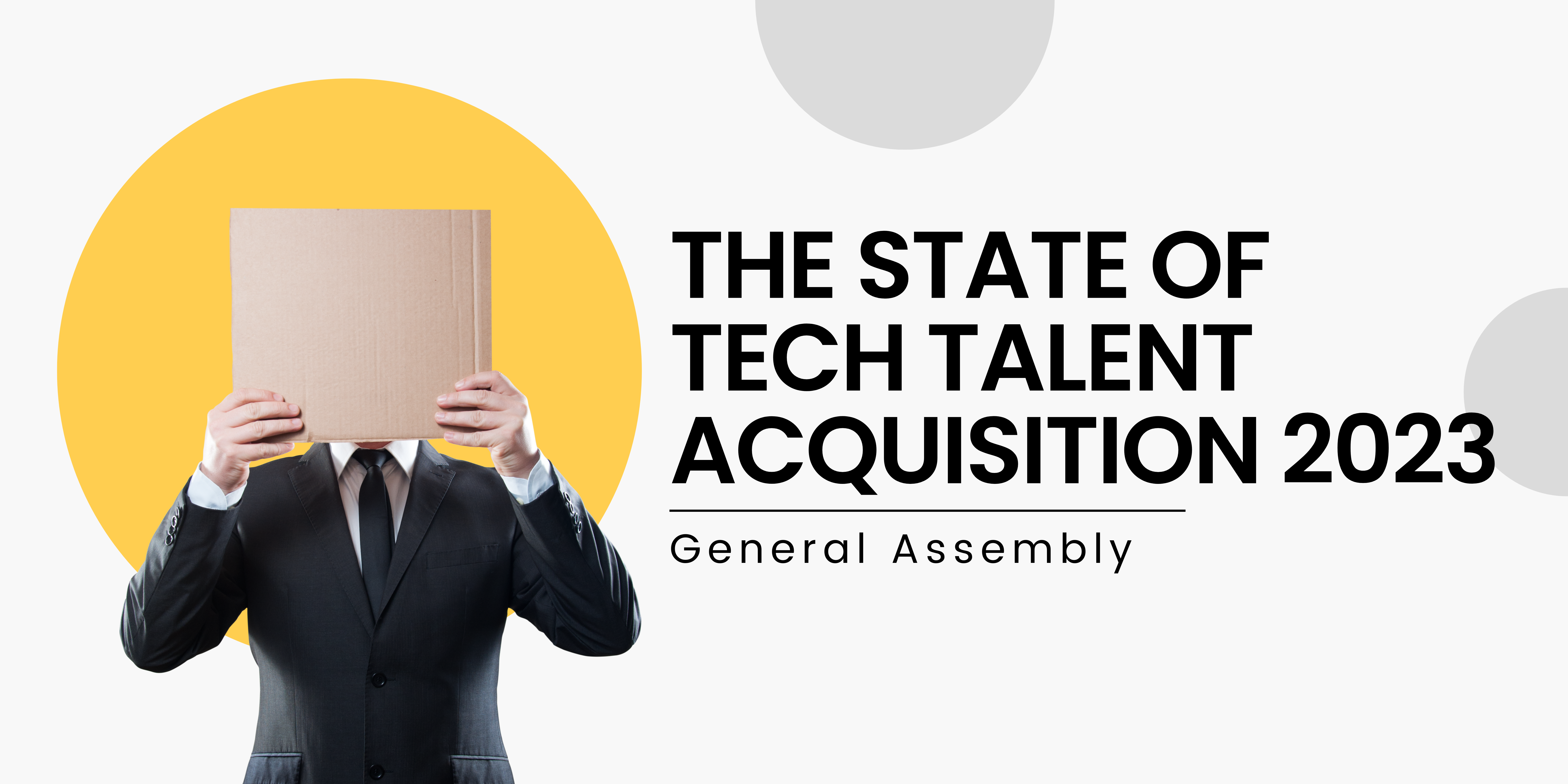 (GA) The State of Tech Talent Acquisition 2023